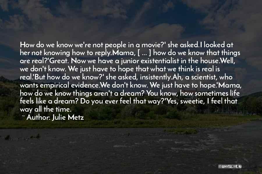 Don't Think Just Do Movie Quotes By Julie Metz Don't Think Just Do Movie Quotes By Julie Metz