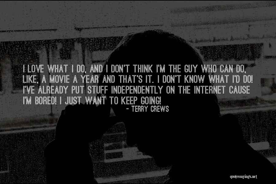 Don't Think Just Do Movie Quotes By Terry Crews Don't Think Just Do Movie Quotes By Terry Crews