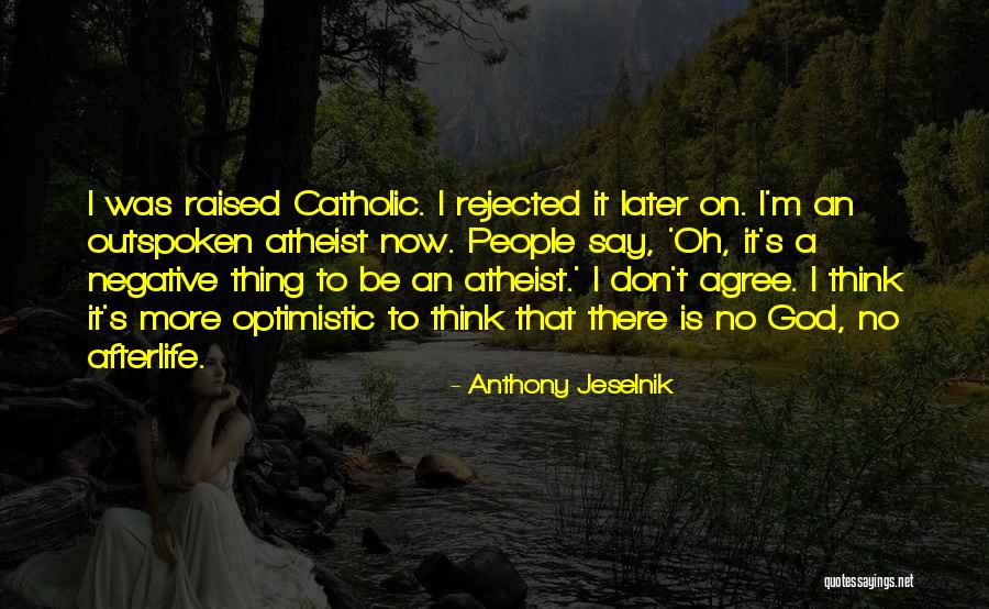 Don't Think Negative Quotes By Anthony Jeselnik Don't Think Negative Quotes By Anthony Jeselnik
