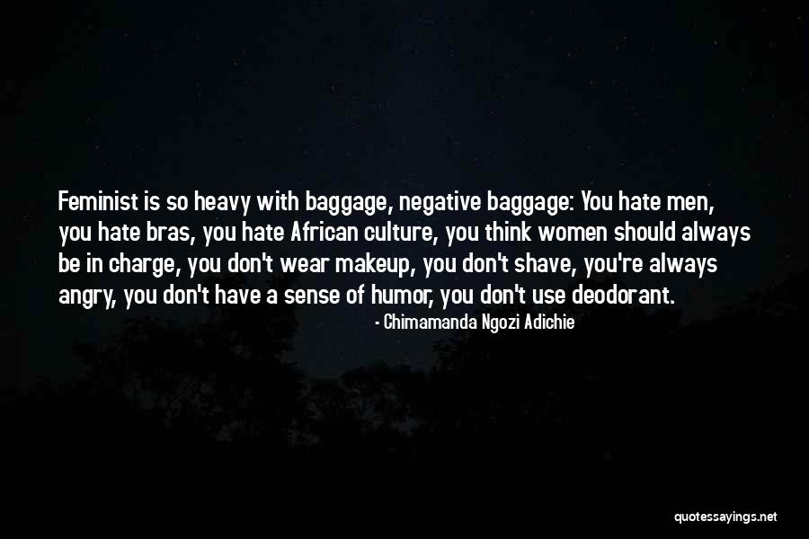 Don't Think Negative Quotes By Chimamanda Ngozi Adichie Don't Think Negative Quotes By Chimamanda Ngozi Adichie