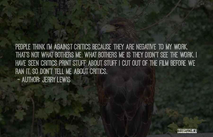 Don't Think Negative Quotes By Jerry Lewis
