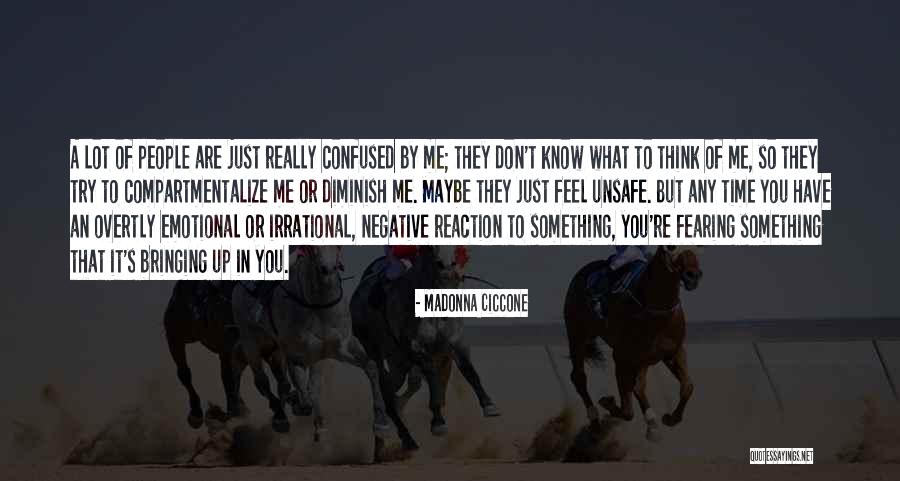 Don't Think Negative Quotes By Madonna Ciccone