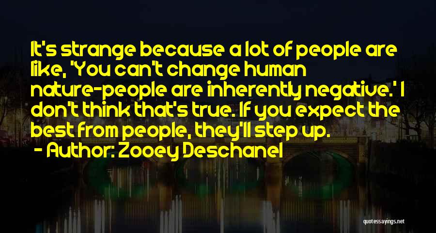 Don't Think Negative Quotes By Zooey Deschanel