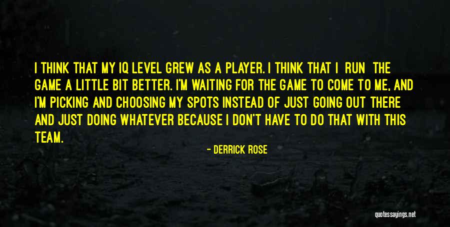 Don't Think Of Me Quotes By Derrick Rose Don't Think Of Me Quotes By Derrick Rose