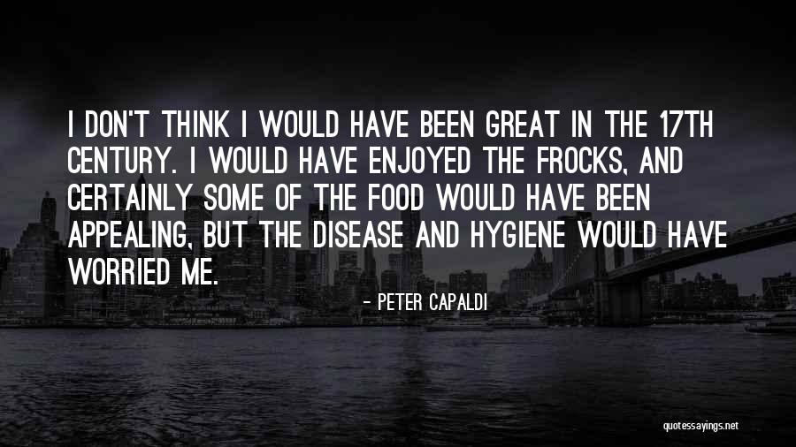 Don't Think Of Me Quotes By Peter Capaldi Don't Think Of Me Quotes By Peter Capaldi
