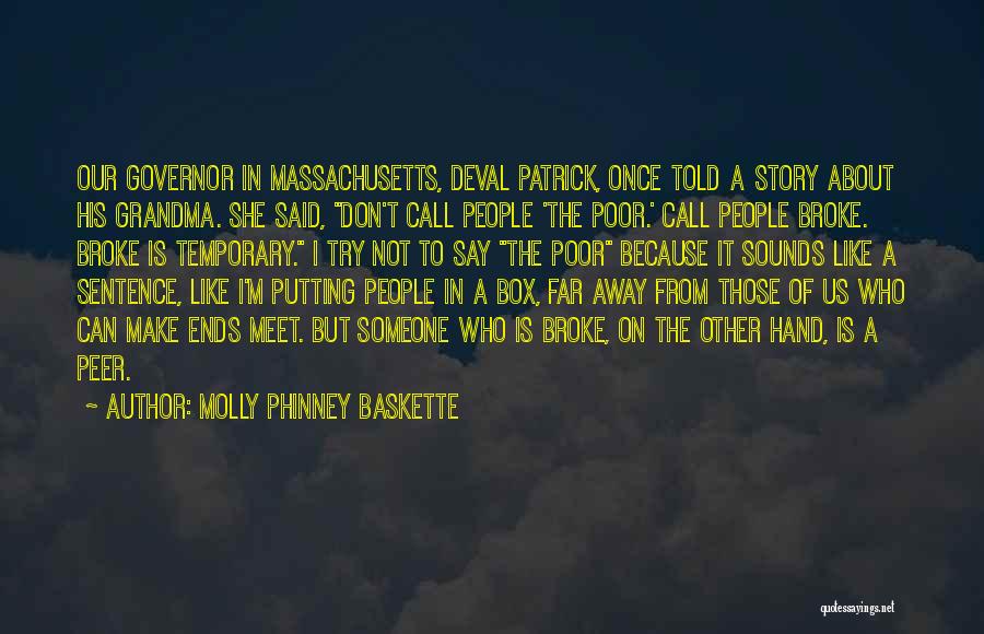 Don't Think Outside The Box Quotes By Molly Phinney Baskette