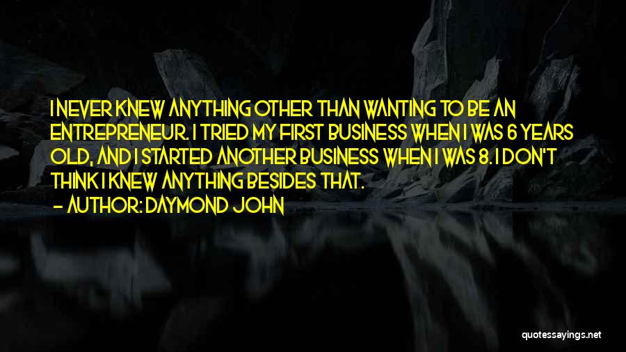 Don't Think Quotes By Daymond John