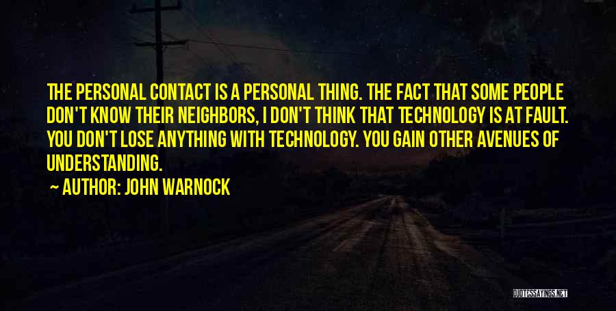 Don't Think Quotes By John Warnock