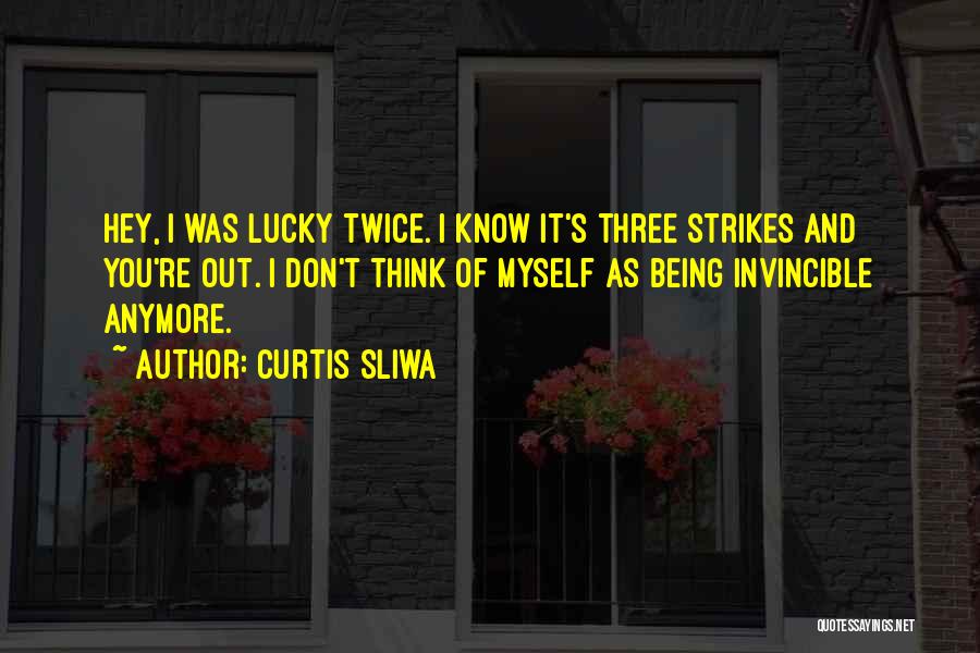 Don't Think Twice Quotes By Curtis Sliwa