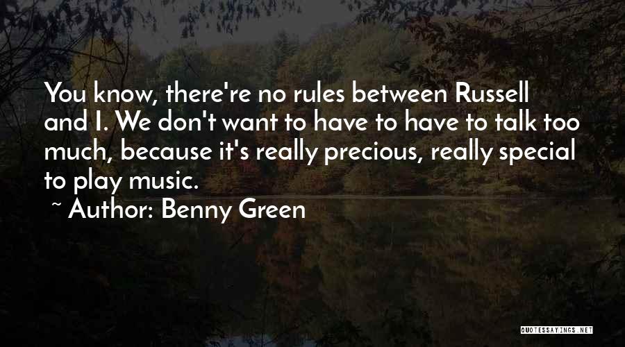 Don't Think You Can Play Me Quotes By Benny Green