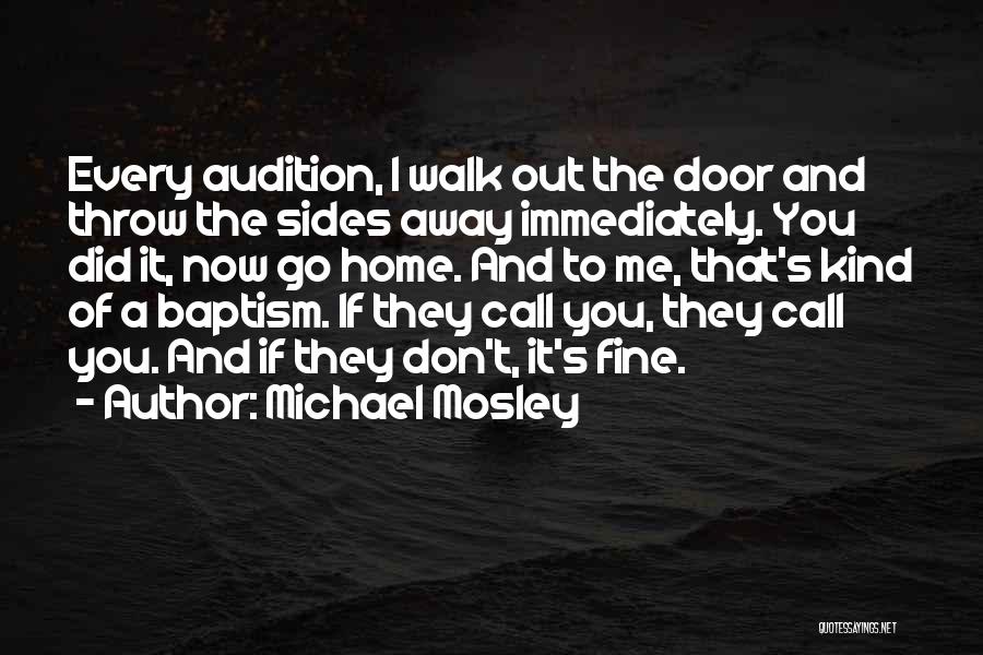 Don't Throw It Away Quotes By Michael Mosley