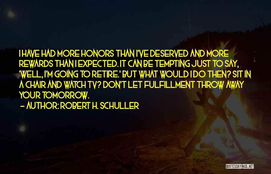 Don't Throw It Away Quotes By Robert H. Schuller