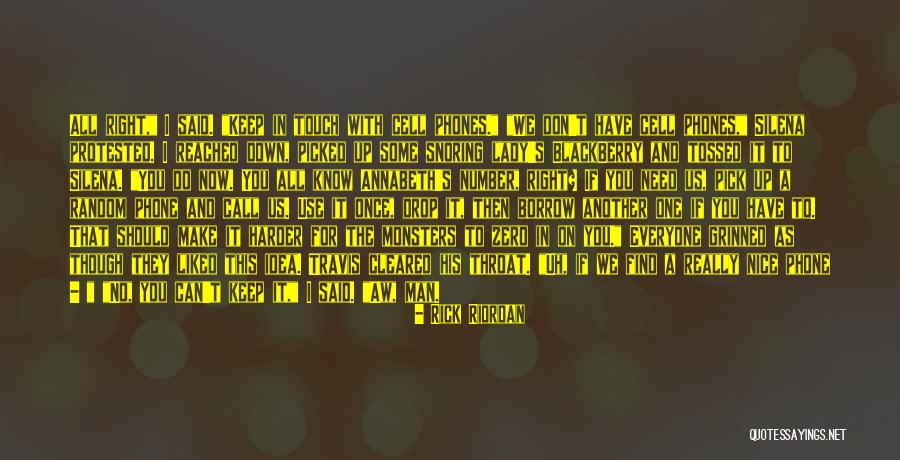 Don't Touch My Phone Quotes By Rick Riordan Don't Touch My Phone Quotes By Rick Riordan