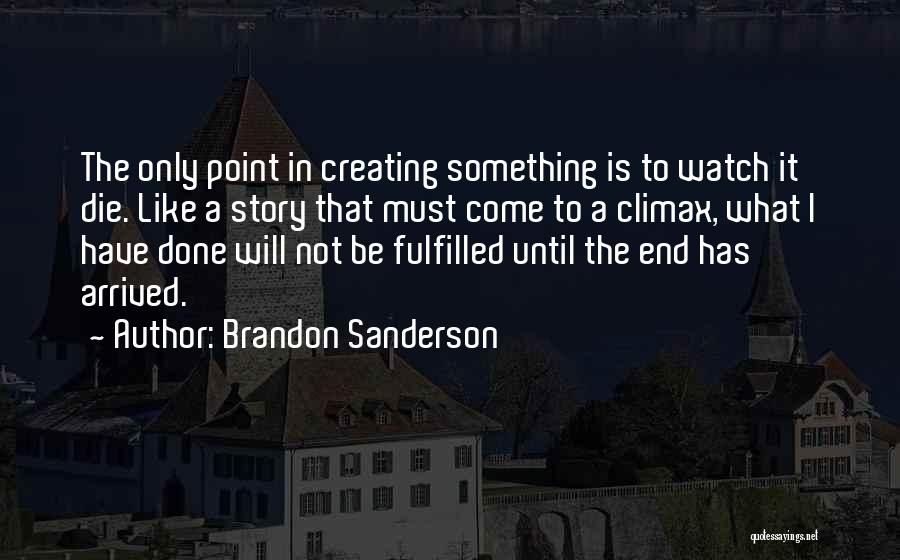 Dont Trip Quotes By Brandon Sanderson