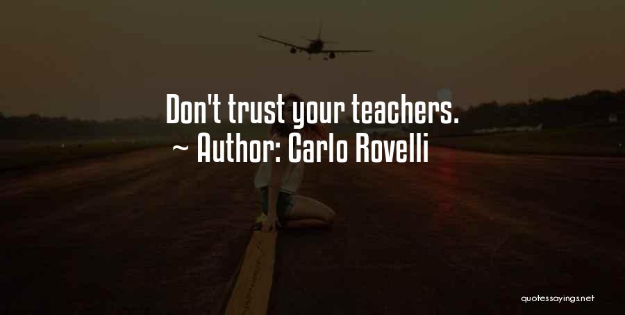 Dont Trust No One Quotes By Carlo Rovelli