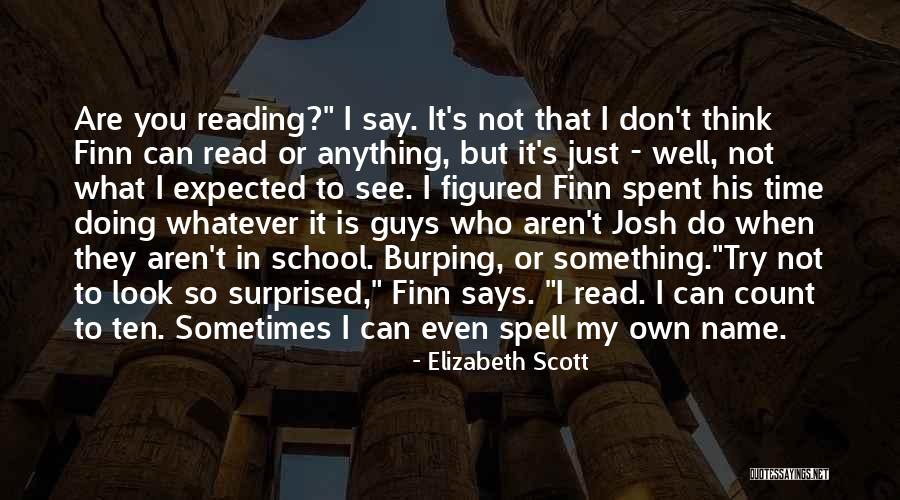 Don't Try Just Do It Quotes By Elizabeth Scott Don't Try Just Do It Quotes By Elizabeth Scott