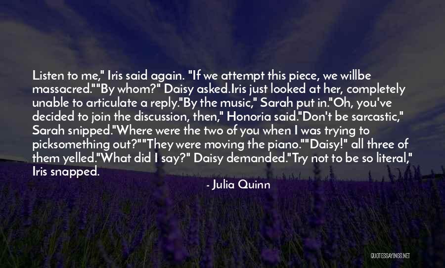 Don't Try Something You're Not Quotes By Julia Quinn Don't Try Something You're Not Quotes By Julia Quinn