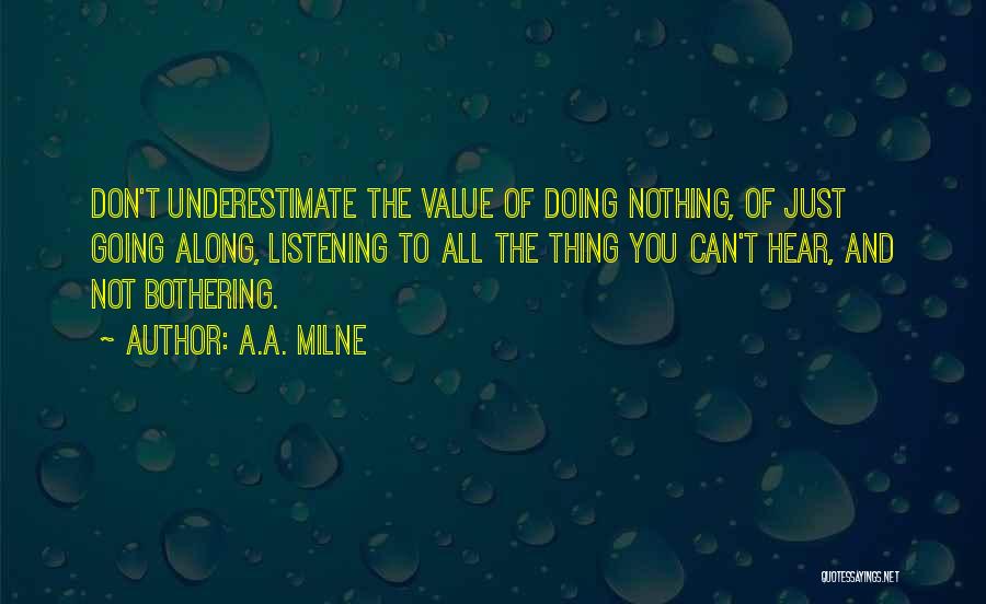 Don't Underestimate Yourself Quotes By A.A. Milne