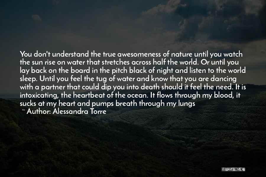 Don't Understand Death Quotes By Alessandra Torre