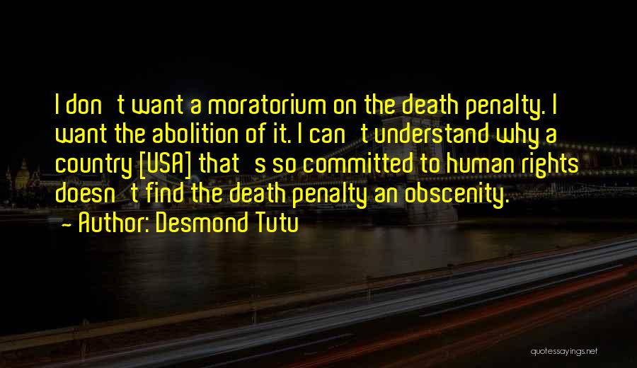 Don't Understand Death Quotes By Desmond Tutu