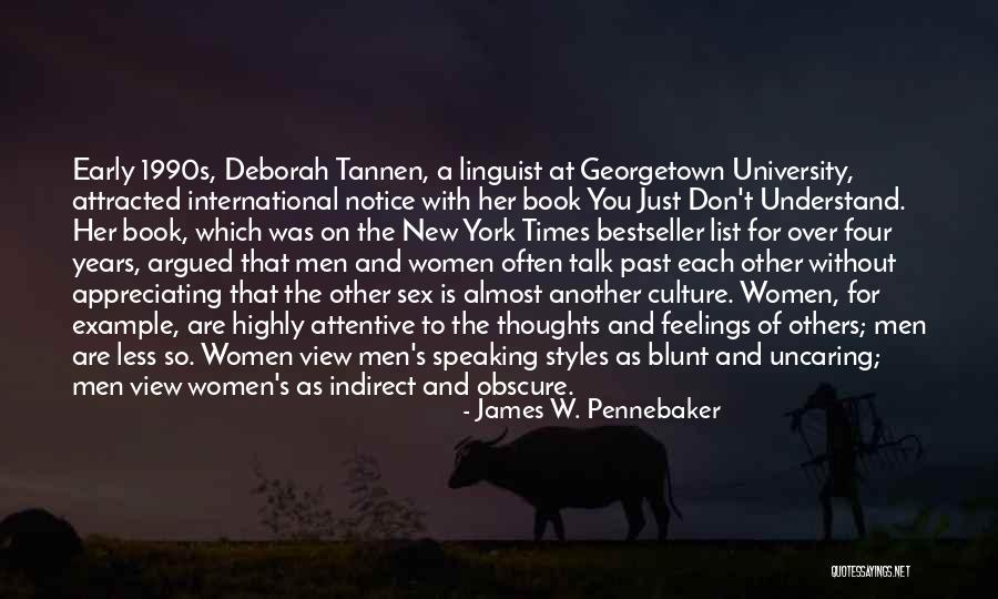 Don't Understand Feelings Quotes By James W. Pennebaker Don't Understand Feelings Quotes By James W. Pennebaker
