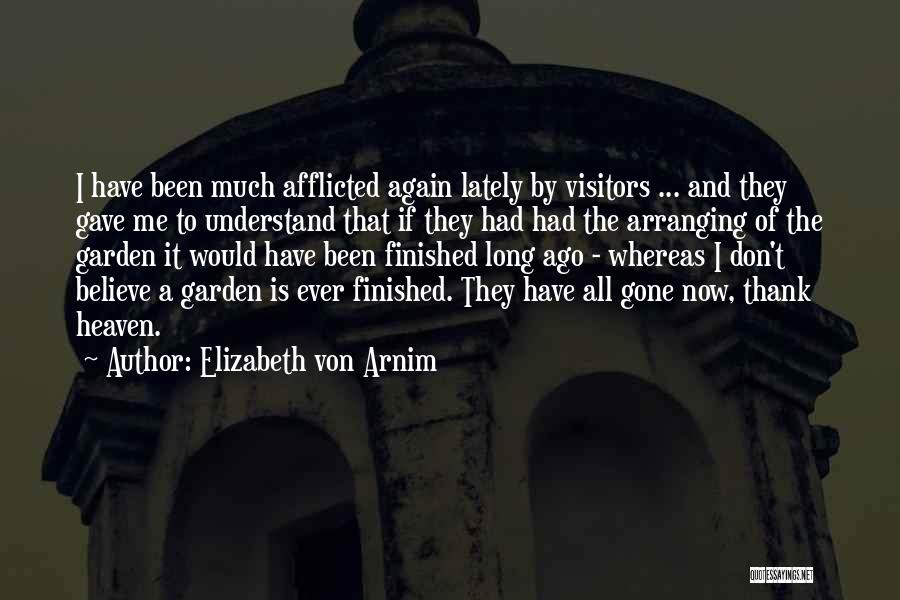 Don't Understand Friendship Quotes By Elizabeth Von Arnim