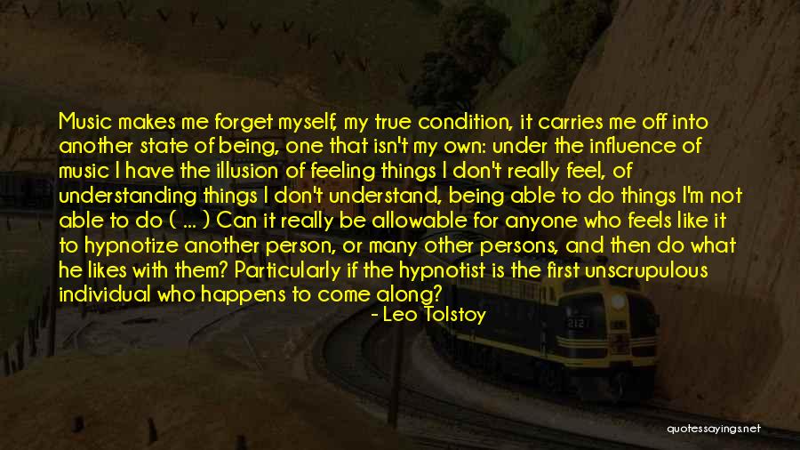Don't Understand Myself Quotes By Leo Tolstoy Don't Understand Myself Quotes By Leo Tolstoy