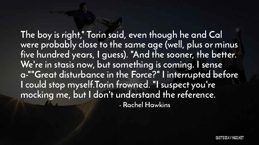 Don't Understand Myself Quotes By Rachel Hawkins Don't Understand Myself Quotes By Rachel Hawkins