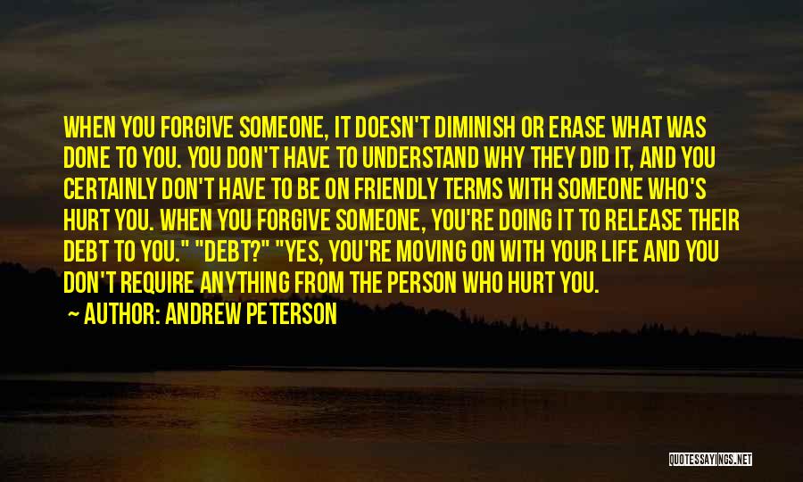 Don't Understand Someone Quotes By Andrew Peterson