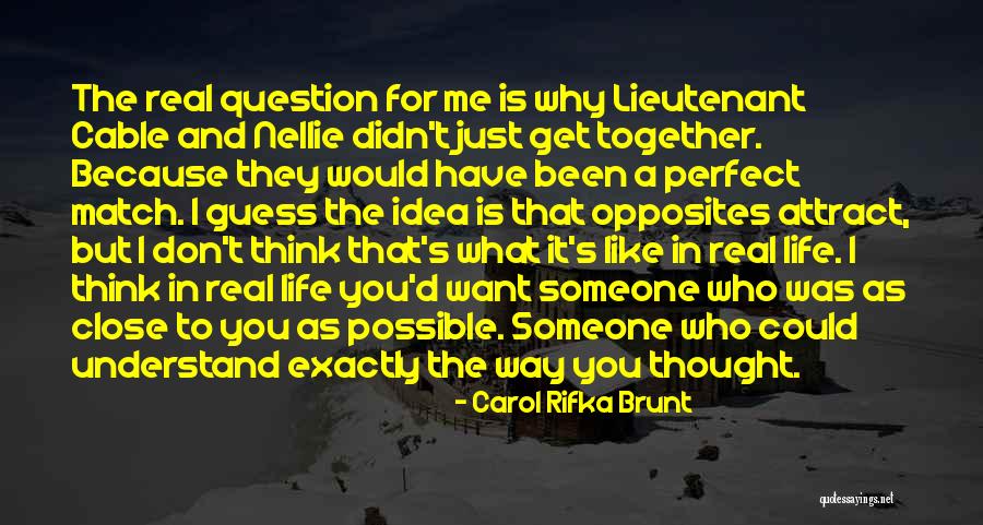 Don't Understand Someone Quotes By Carol Rifka Brunt