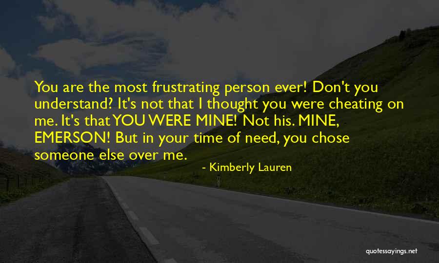 Don't Understand Someone Quotes By Kimberly Lauren