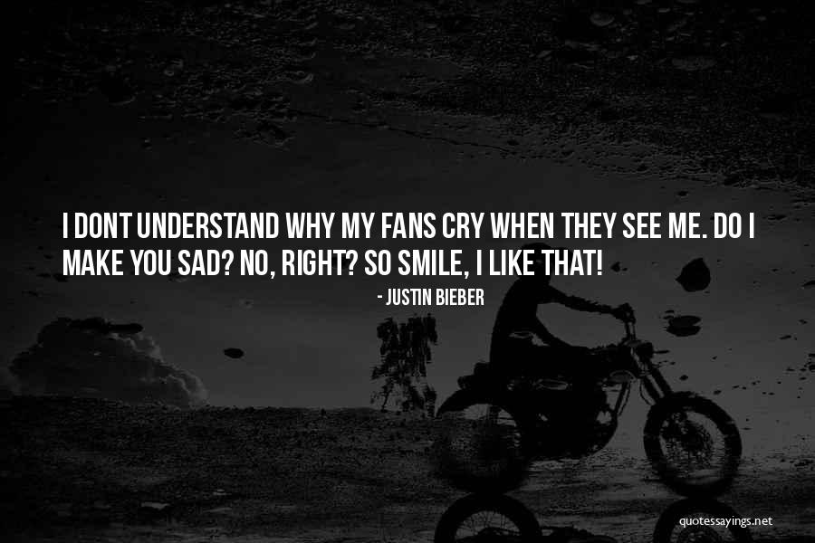 Dont Understand Unless Its You Quotes By Justin Bieber Dont Understand Unless Its You Quotes By Justin Bieber