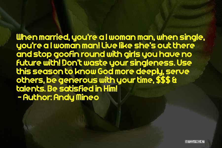 Don't Use A Girl Quotes By Andy Mineo