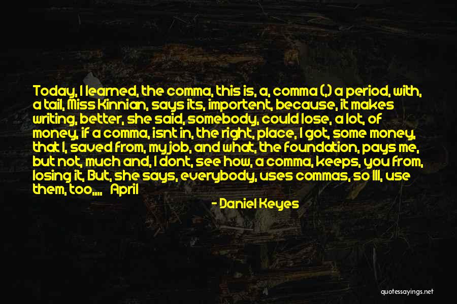 Dont Use Others Quotes By Daniel Keyes Dont Use Others Quotes By Daniel Keyes
