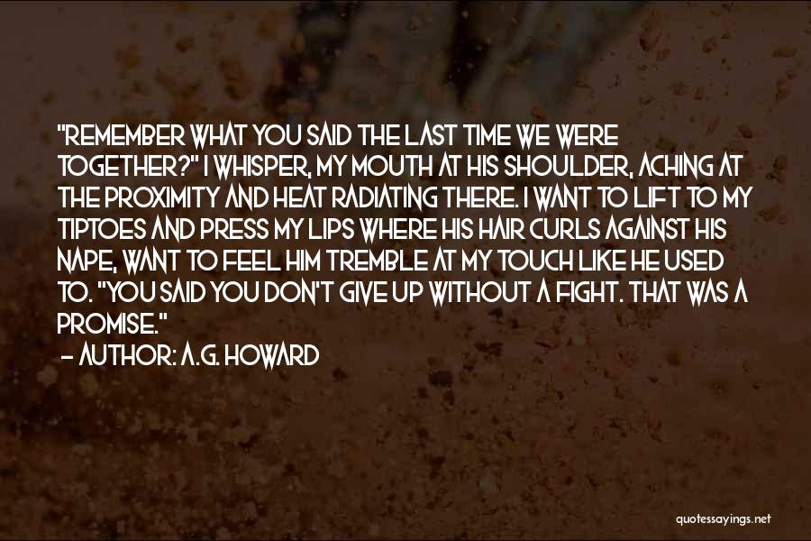 Don't Want Him Quotes By A.G. Howard