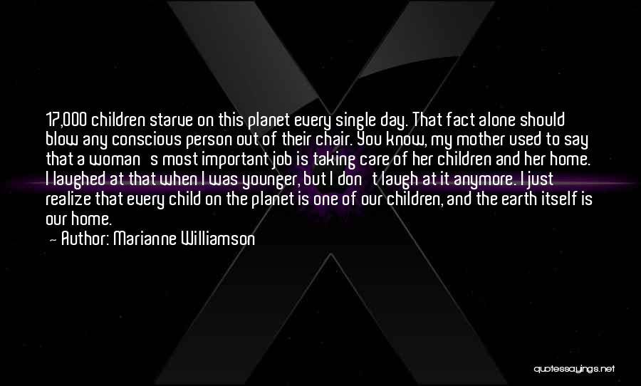 Don't Want To Be Alone Anymore Quotes By Marianne Williamson