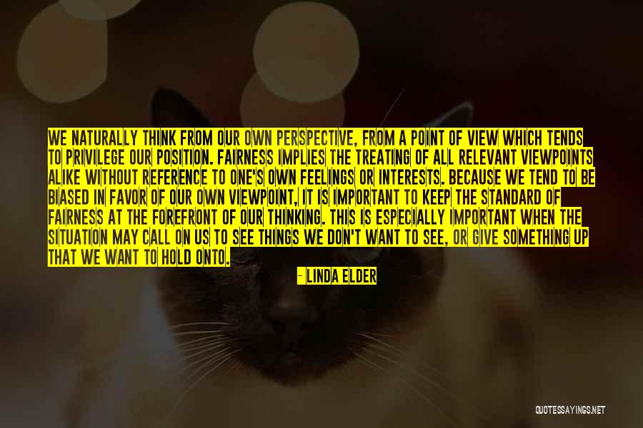 Don't Want To Give Up Quotes By Linda Elder Don't Want To Give Up Quotes By Linda Elder