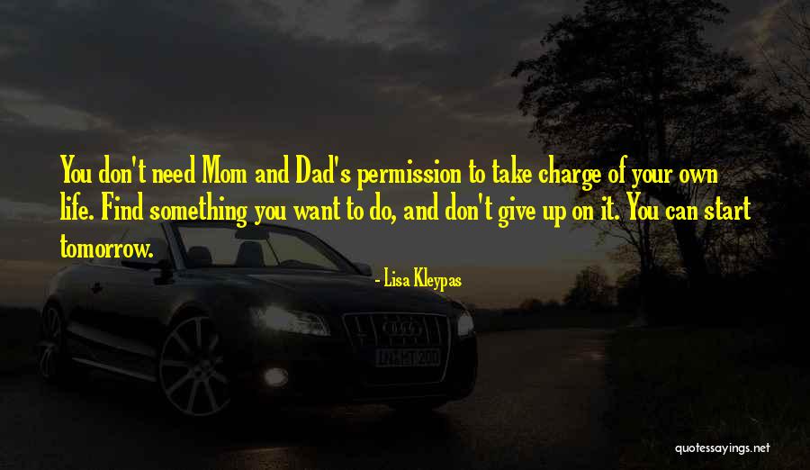 Don't Want To Give Up Quotes By Lisa Kleypas Don't Want To Give Up Quotes By Lisa Kleypas