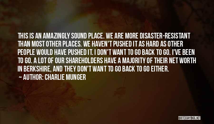 Don't Want To Go Back Quotes By Charlie Munger