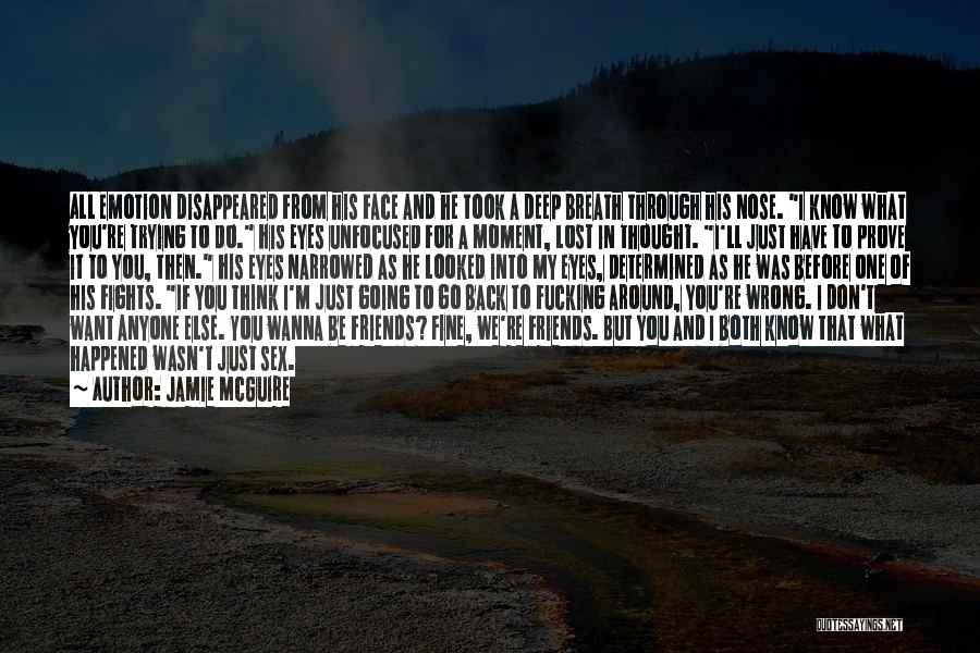 Don't Want To Go Back Quotes By Jamie McGuire