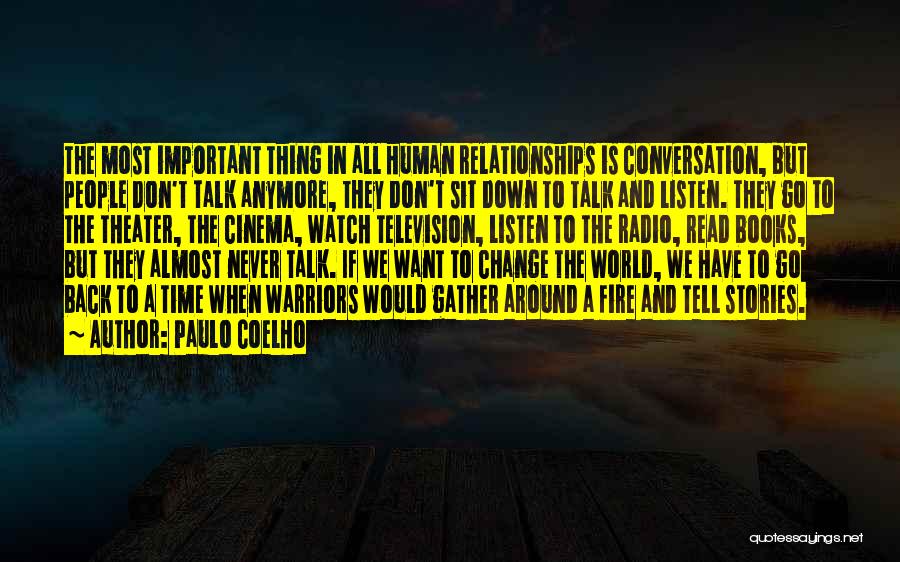 Don't Want To Go Back Quotes By Paulo Coelho