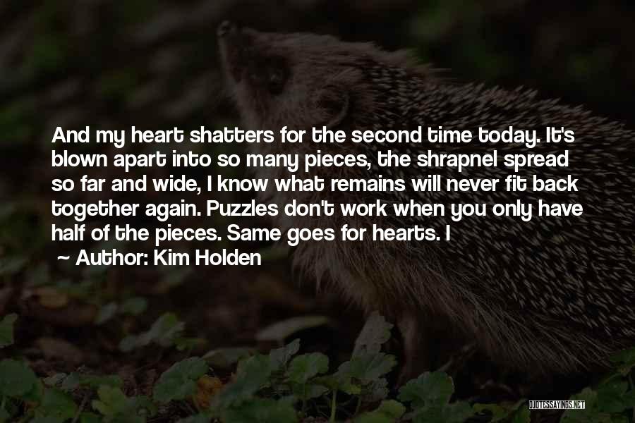 Don't Want To Go Back To Work Quotes By Kim Holden