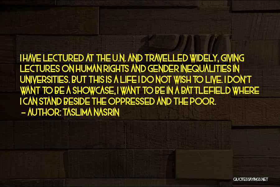 Don't Want To Live This Life Quotes By Taslima Nasrin