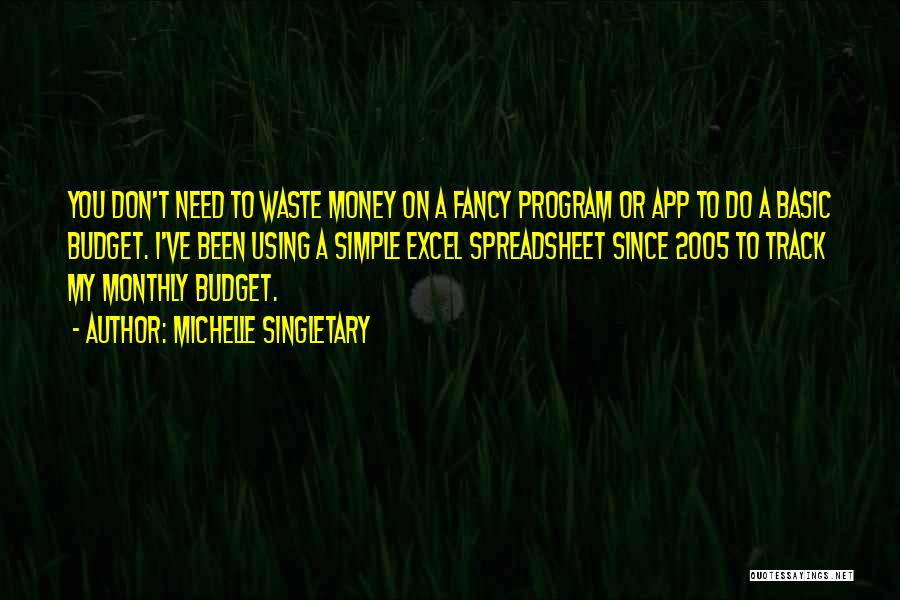 Don't Waste Money Quotes By Michelle Singletary