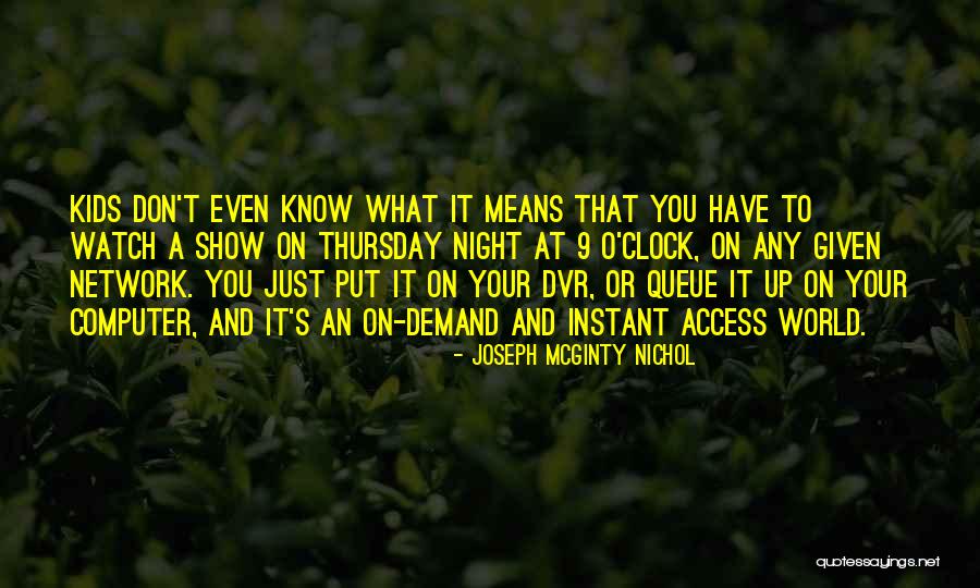 Don't Watch The Clock Quotes By Joseph McGinty Nichol Don't Watch The Clock Quotes By Joseph McGinty Nichol