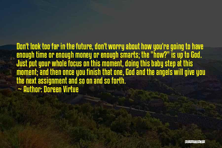 Don't Worry God Quotes By Doreen Virtue