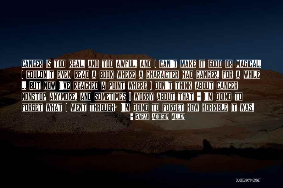 Don't You Forget About Me Book Quotes By Sarah Addison Allen Don't You Forget About Me Book Quotes By Sarah Addison Allen