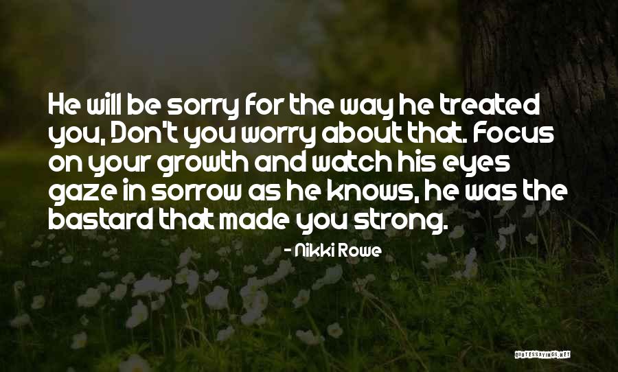 Don't You Worry Quotes By Nikki Rowe