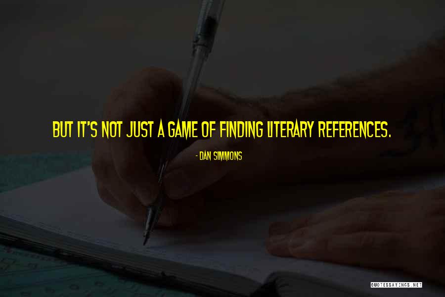 Dontay Caruthers Quotes By Dan Simmons Dontay Caruthers Quotes By Dan Simmons