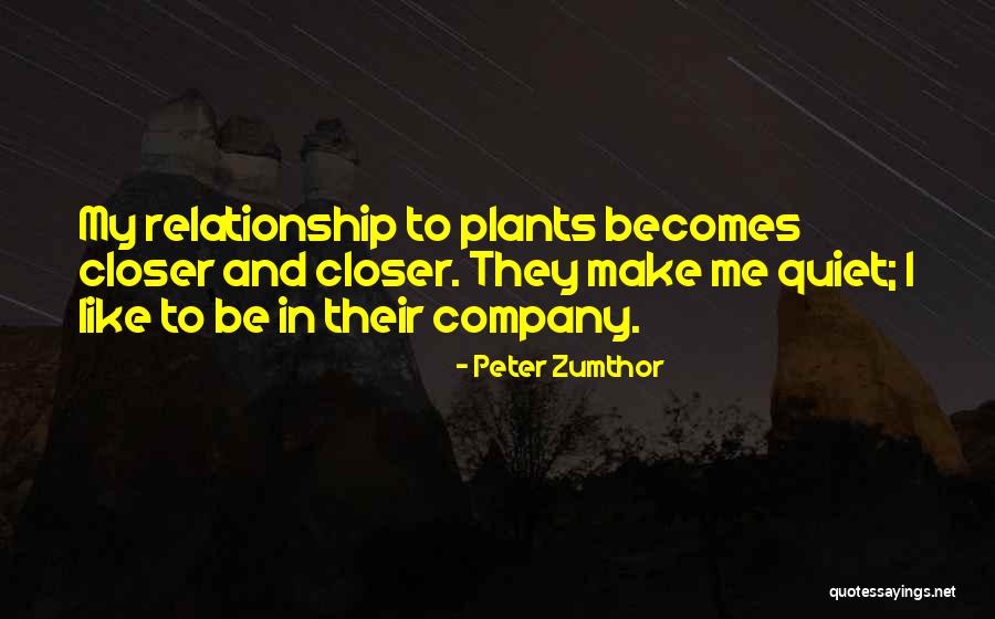 Dontbitemepatch Quotes By Peter Zumthor Dontbitemepatch Quotes By Peter Zumthor